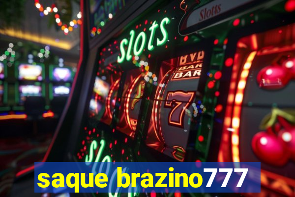 saque brazino777